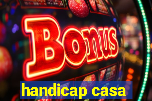 handicap casa