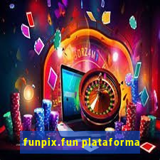 funpix.fun plataforma