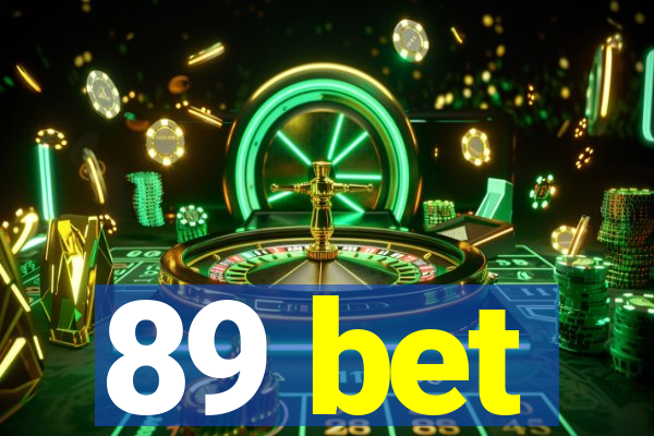 89 bet