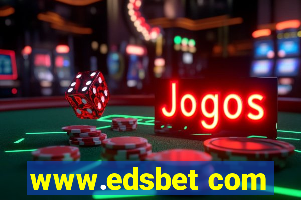 www.edsbet com