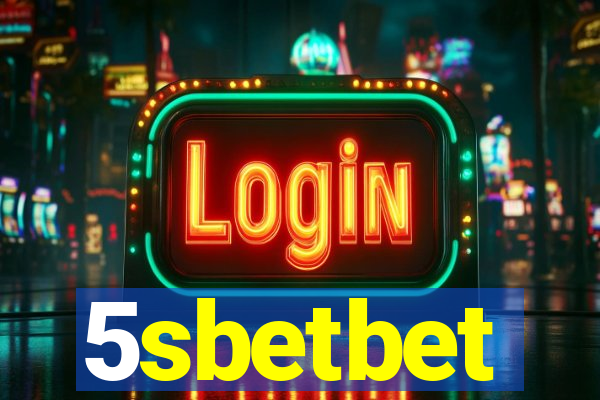 5sbetbet