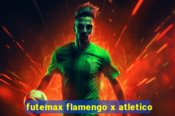 futemax flamengo x atletico