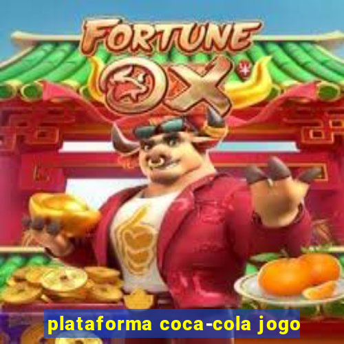 plataforma coca-cola jogo