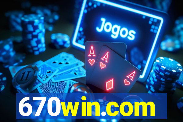 670win.com