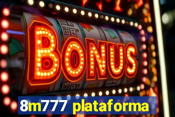 8m777 plataforma