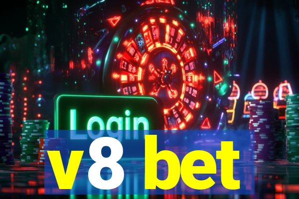 v8 bet