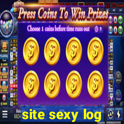 site sexy log