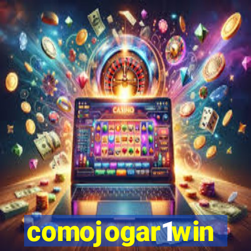 comojogar1win