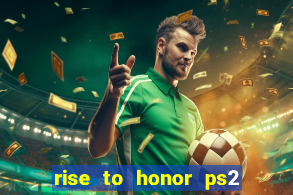 rise to honor ps2 iso pt br