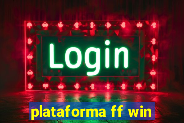 plataforma ff win