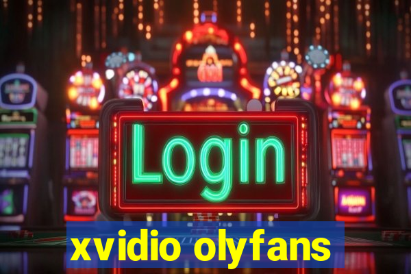 xvidio olyfans