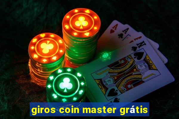 giros coin master grátis