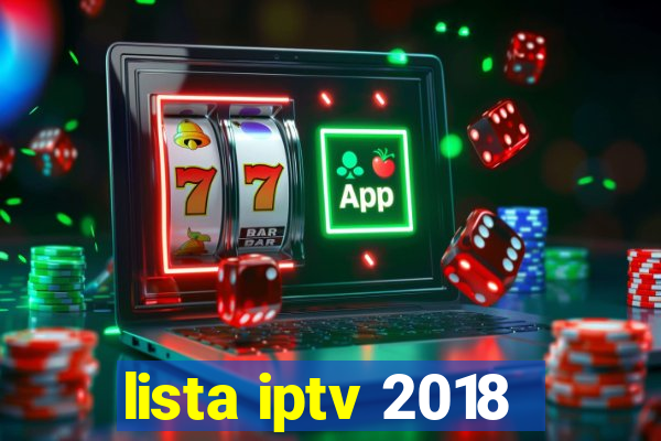 lista iptv 2018