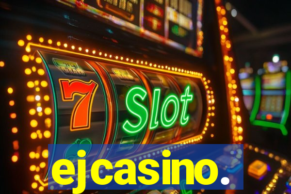 ejcasino.