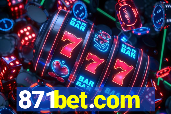 871bet.com