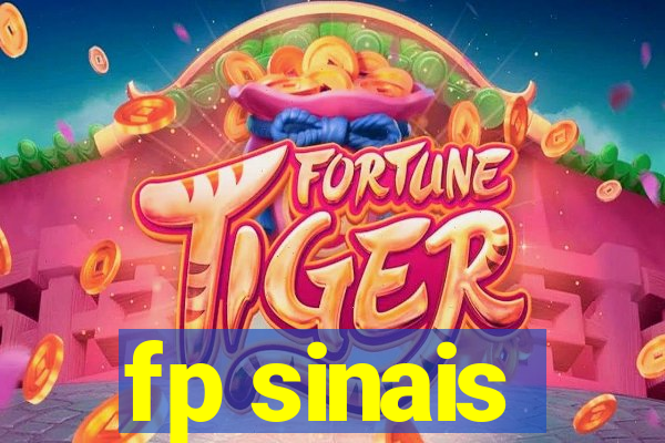 fp sinais