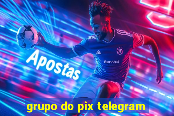 grupo do pix telegram