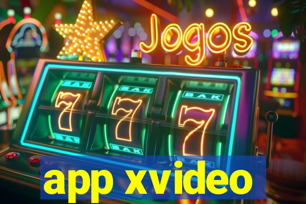 app xvideo