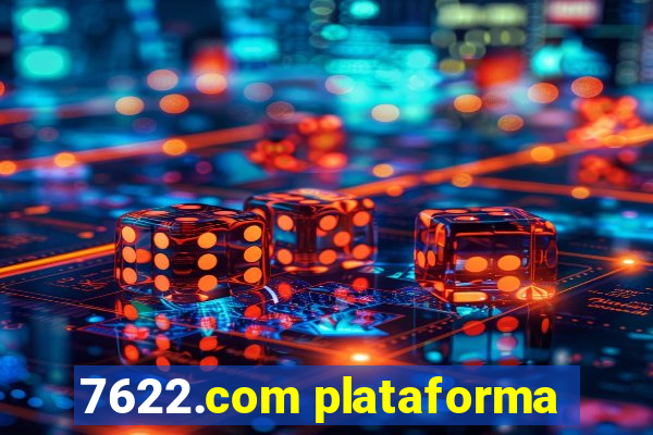 7622.com plataforma