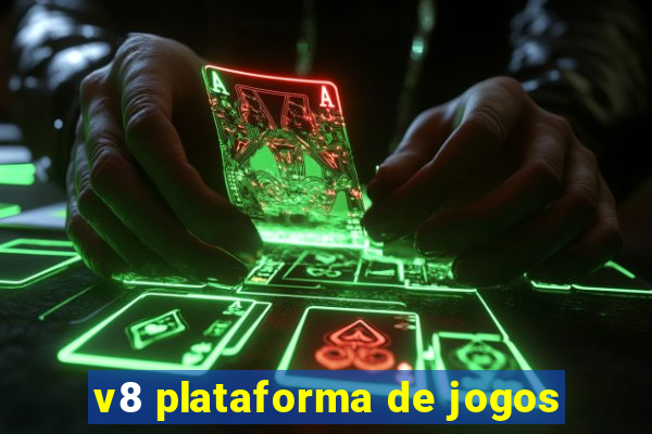 v8 plataforma de jogos