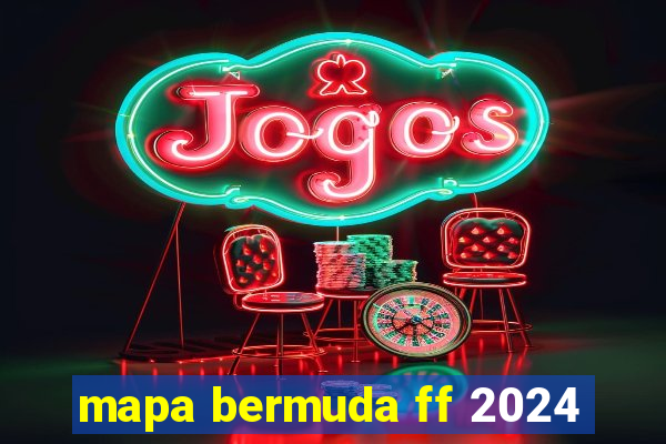 mapa bermuda ff 2024