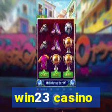 win23 casino