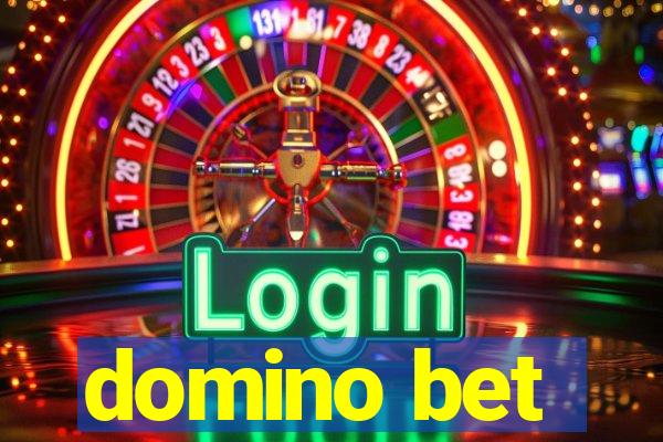 domino bet