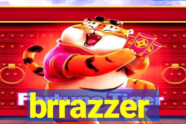 brrazzer