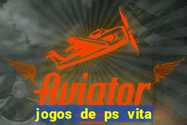 jogos de ps vita download pkg