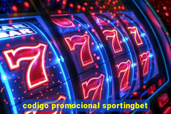 codigo promocional sportingbet