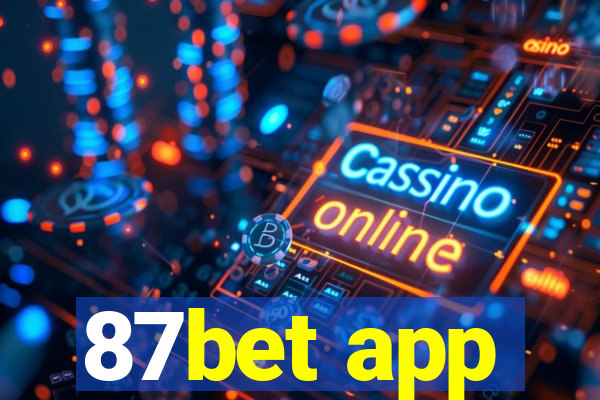 87bet app