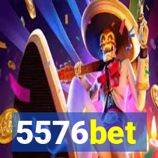 5576bet