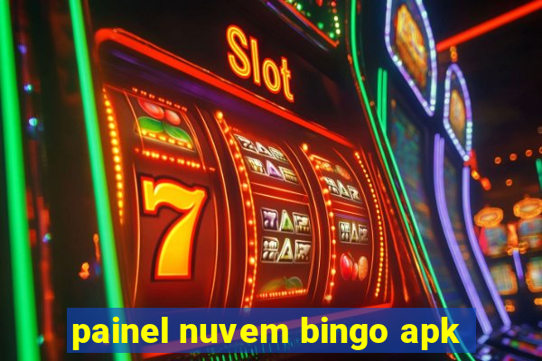 painel nuvem bingo apk