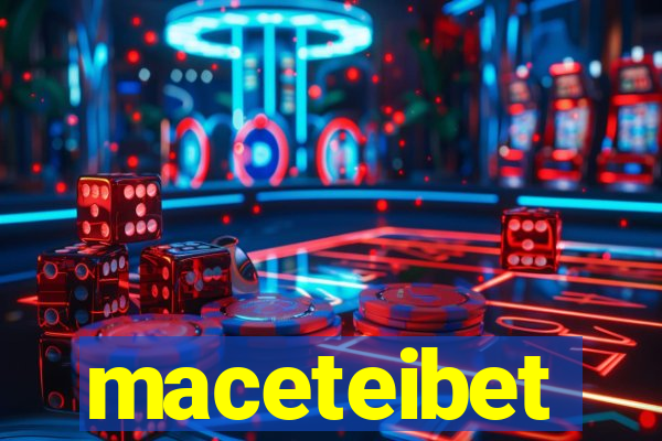 maceteibet