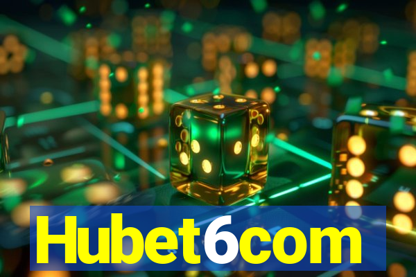 Hubet6com