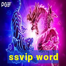 ssvip word