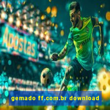 gemado ff.com.br download