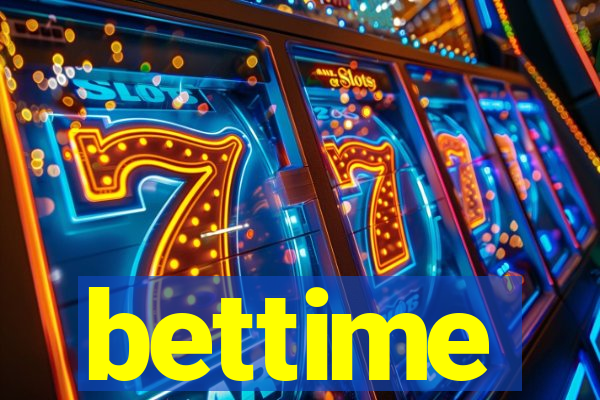 bettime