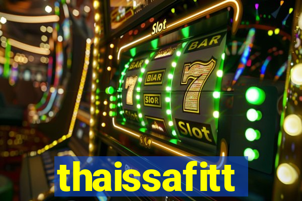 thaissafitt