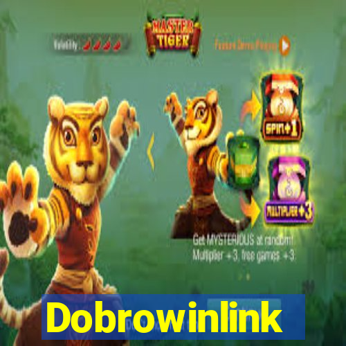 Dobrowinlink