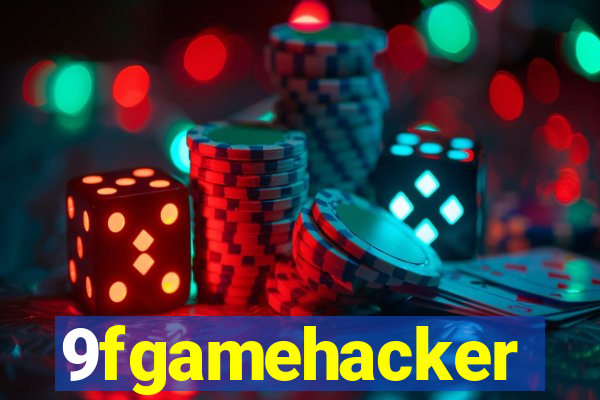 9fgamehacker