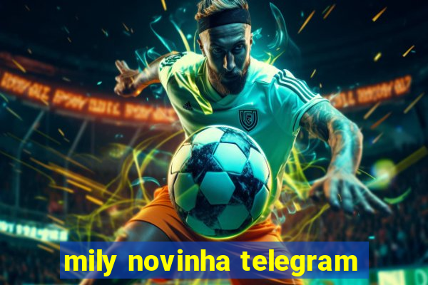 mily novinha telegram