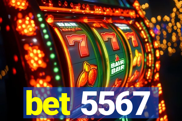 bet 5567