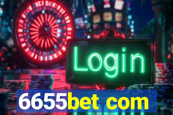 6655bet com