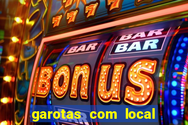 garotas com local em santos