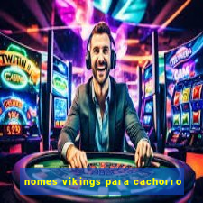 nomes vikings para cachorro