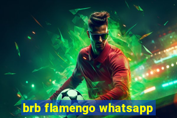 brb flamengo whatsapp