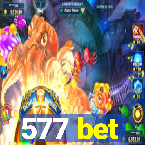 577 bet