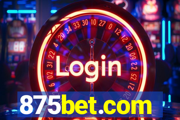 875bet.com