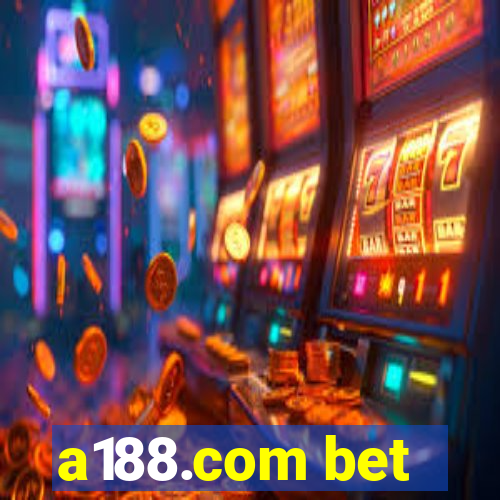 a188.com bet